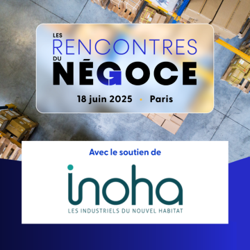 Image article :Les Rencontres du Négoce avec le soutien d'INOHA