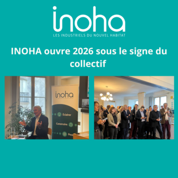 Image article : INOHA ouvre 2026 sous le signe du collectif face aux tensions du secteur du Nouvel Habitat
